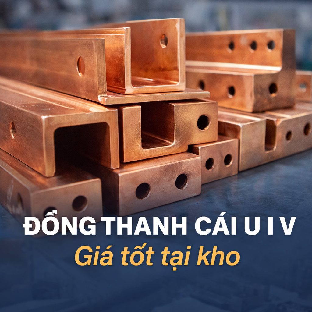 Đơn vị bán đồng thanh cái U I V chuẩn điện lực; Giá tốt tại kho