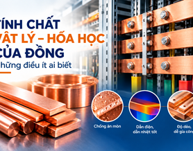 Tính chất vật lý hóa học của đồng Những điều ít ai biết